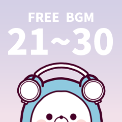 BGM No.021~030 BGM No.021~030