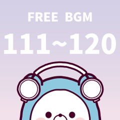 BGM No.111~120 BGM No.111~120